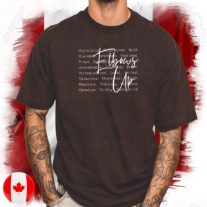 Elbows Up words T-Shirt