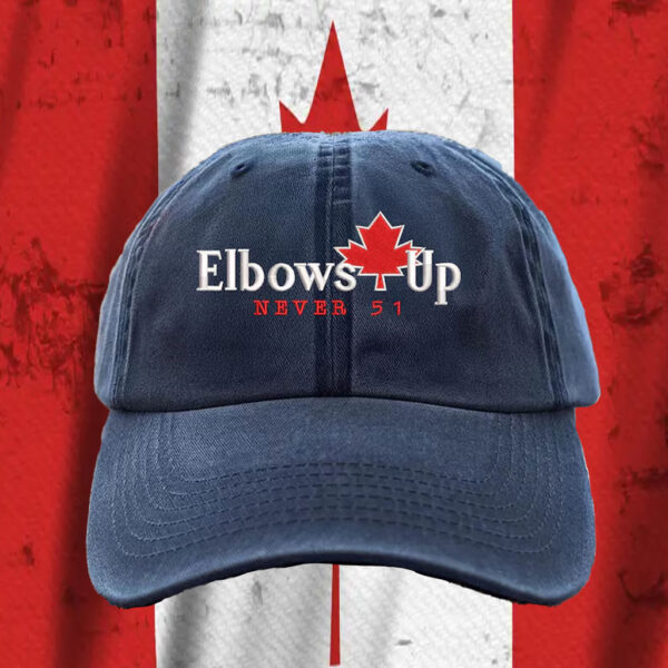Elbows up Canada Never 51 Hat