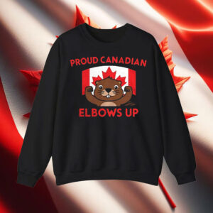 Elbows up proud Canadian beaver and Canada flag T-Shirt