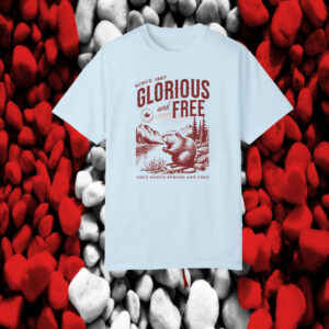 Glorious and Free Since 1867, True North Strong and Free T-Shirt