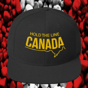Hold the Line Canada Snapback Hat