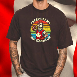 Keep Calm and Elbows Up, Canada T-Shirt