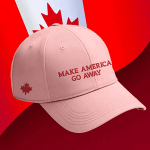 Make America Go Away, Canada Maple Leaf Hat