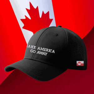Make America Go Away, Canada Maple Leaf Hat