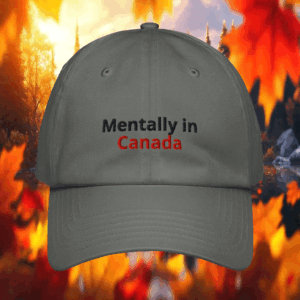 Mentally in Canada Under Armour Hat
