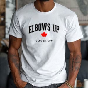 NEW CANADA Elbows Up Gloves Off T-Shirt