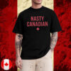 Nasty canadian T-Shirt