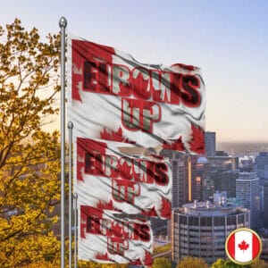 New Elbows UP Flag Canada strong