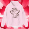Not all Canadians are Nice, Canada Goose T-Shirt