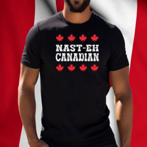 Proud Nast-Eh Canadian T-Shirt