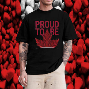 Proud to be Canada T-Shirt