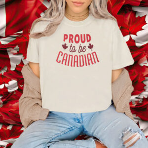 Proud to be Canadian, True North Strong and Free T-Shirt