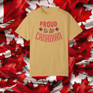 Proud to be Canadian, True North Strong and Free T-Shirt
