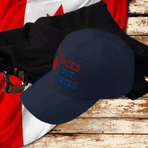 Provinces Not the United States Canada Hat