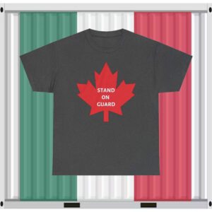 Stand on Guard Canada T-Shirt