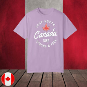 True North Canada 1867 Strong & Free T-Shirt