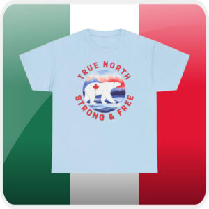 True North Strong and Free Canada 2025 T-Shirt