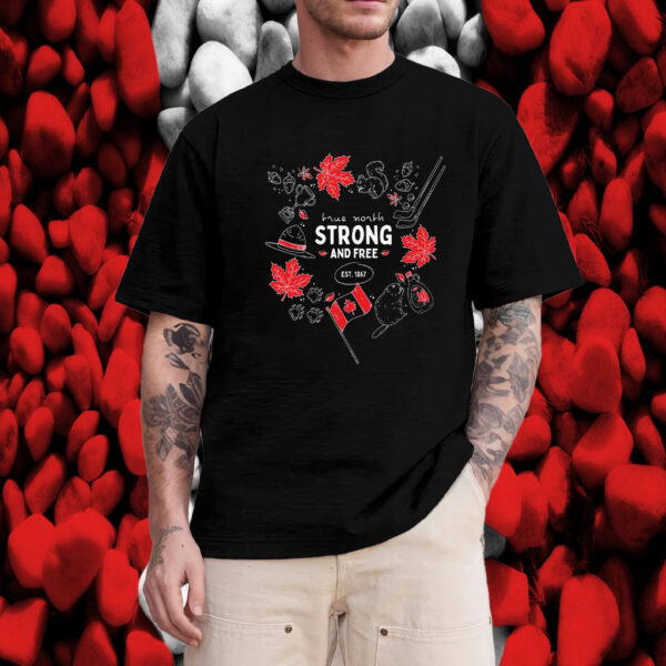 True North Strong and Free Canada T-Shirt