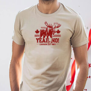 Yeah no Canada Est 1867 T-Shirt
