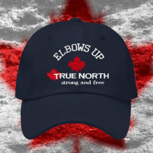 Canada Elbows, True North Strong And Free Hat