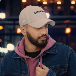 Canada Our Home, Our Land Not For Sale EST 1867 Hat