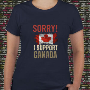 Canadian Flag Maple Sorry Grunge Leaf Support T-Shirt