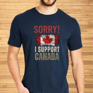 Canadian Flag Maple Sorry Grunge Leaf Support T-Shirt