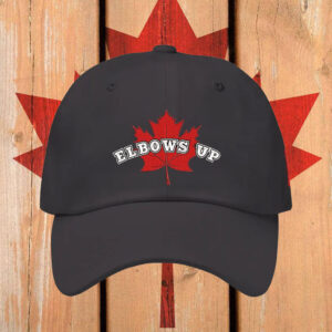 Elbows Up Canada, Maple Leaf Canada Embroidered Hat