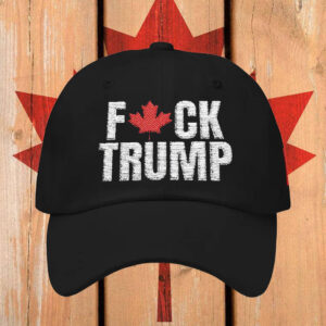 Embroidered Canada Fuck Trump Hat