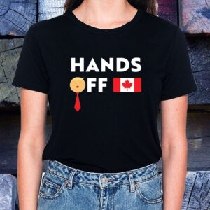 Hands off Canada flag 2025 T-Shirt