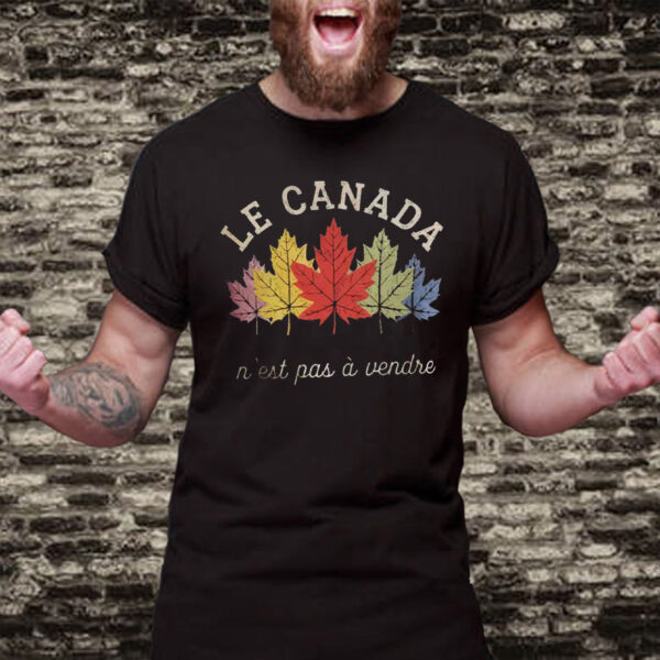 Le Canada N'est pas a vendre, Canada Maple Leaf T-Shirt
