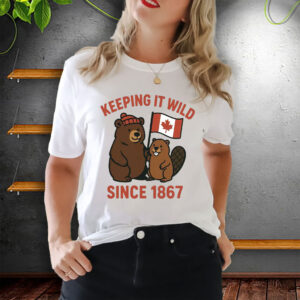 Bear and Beaver Holding Canadian - Keeping It Wild Since 1867 T-Shirt