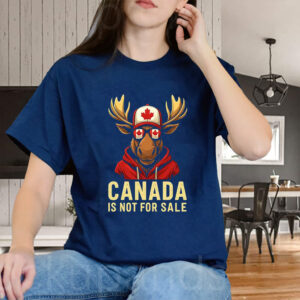 Canada Is Not For Sale Moose - Bold Patriotic Canadian Animal Graphic T-Shirt