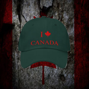 I Love Canada - Proud Canadian 2025 Hat