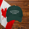 Relax Everyone The Canadian Is Here - Not your 51st State 2025 Hat